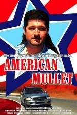 Watch American Mullet Movie2k