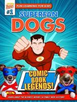 Watch Superfan Dogs: Comic Book Legends Movie2k