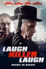 Watch Laugh Killer Laugh Movie2k