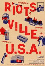 Watch Riotsville, U.S.A. Movie2k