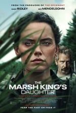 Watch The Marsh King\'s Daughter Movie2k