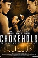 Watch Chokehold Movie2k