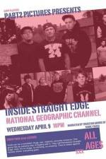 Watch National Geographic Inside Straight Edge Movie2k