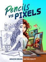 Watch Pencils vs Pixels Movie2k
