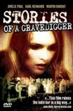 Watch Stories of a Gravedigger Movie2k