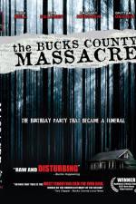 Watch The Bucks County Massacre Movie2k