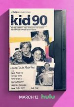 Watch Kid 90 Movie2k
