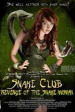 Watch Snake Club Revenge of the Snake Woman Movie2k