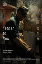 Watch Father to Son Movie2k