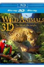 Watch Wild Animals - The Life of the Jungle 3D Movie2k