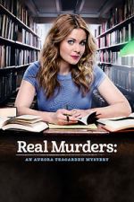 Watch Real Murders: An Aurora Teagarden Mystery Movie2k