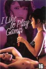 Watch I Like to Play Games Movie2k