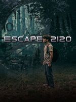 Watch Escape 2120 Movie2k