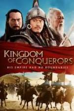 Watch Kingdom of Conquerors Movie2k