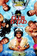 Watch Club Dread Movie2k