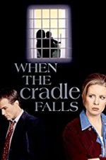 Watch When the Cradle Falls Movie2k