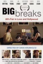 Watch Big Breaks Movie2k