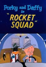 Watch Rocket Squad (Short 1956) Movie2k