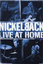 Watch Nickelback Live at Home Movie2k