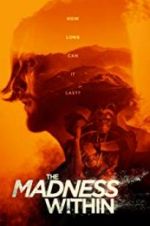 Watch The Madness Within Movie2k