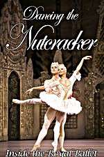 Watch Dancing the Nutcracker: Inside the Royal Ballet Movie2k