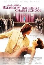 Watch Marilyn Hotchkiss' Ballroom Dancing & Charm School Movie2k