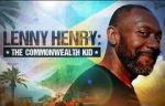 Watch Lenny Henry: The Commonwealth Kid Movie2k