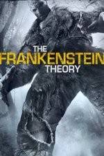 Watch The Frankenstein Theory Movie2k