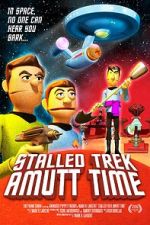 Watch Stalled Trek: Amutt Time Movie2k