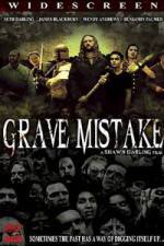 Watch Grave Mistake Movie2k