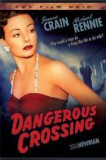 Watch Dangerous Crossing Movie2k