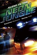 Watch Alone in the Neon Jungle Movie2k