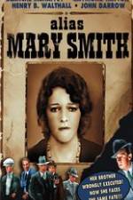 Watch Alias Mary Smith Movie2k
