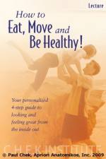 Watch How to Eat, Move and Be Healthy Movie2k