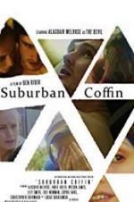 Watch Suburban Coffin Movie2k