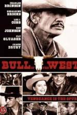 Watch The Bull of the West Movie2k