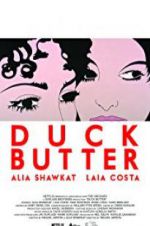 Watch Duck Butter Movie2k