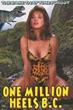 Watch One Million Heels B.C. Movie2k