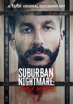 Watch Suburban Nightmare: Chris Watts Movie2k