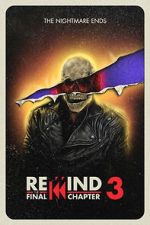 Watch Rewind 3: The Final Chapter (Short 2023) Movie2k