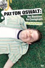 Watch Patton Oswalt No Reason to Complain Movie2k