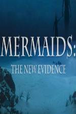 Watch Mermaids: The New Evidence Movie2k