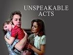 Watch Unspeakable Acts Movie2k