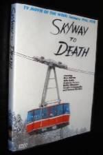 Watch Skyway to Death Movie2k