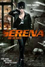 Watch Serena and the Ratts Movie2k