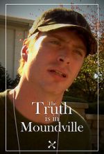 Watch The Truth Is in Moundville Movie2k