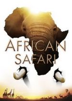 Watch African Safari Movie2k