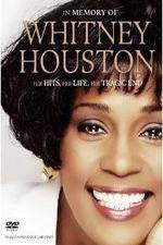 Watch In Memory Of Whitney Houston Movie2k