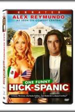 Watch Hick-Spanic Live in Albuquerque Movie2k