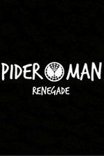 Watch Spider-Man: Renegade Movie2k